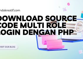 Download Source Code Multi Role Login Dengan PHP